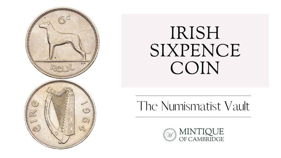 Irish Sixpence Coin: History, Design, and Collector’s Guide