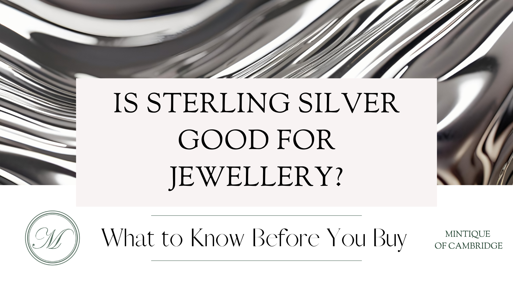 Is Sterling Silver Good For Jewellery?