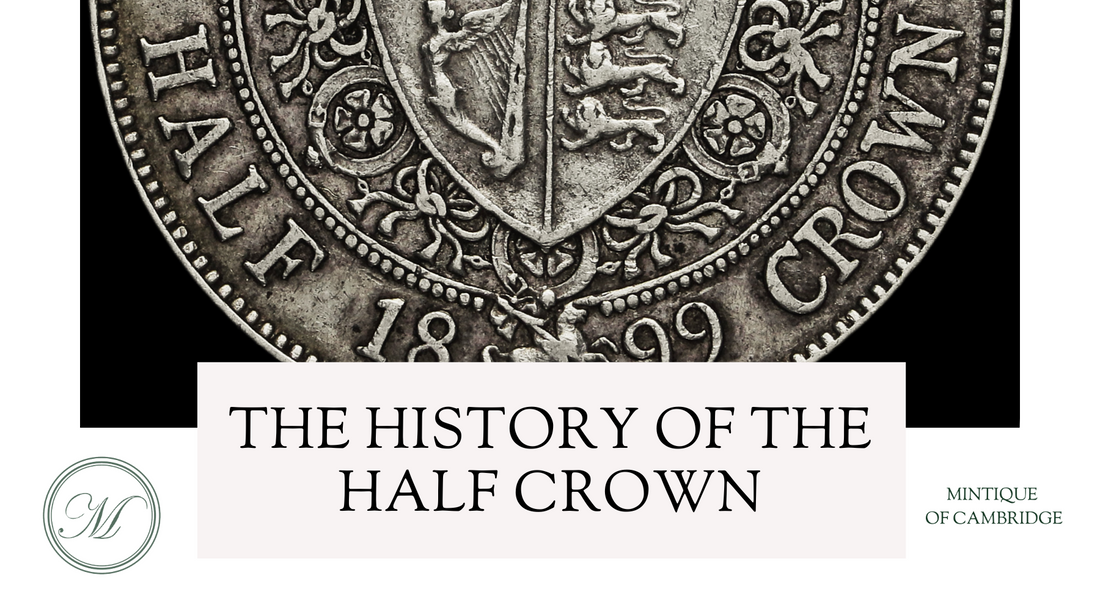The history of the Half Crown