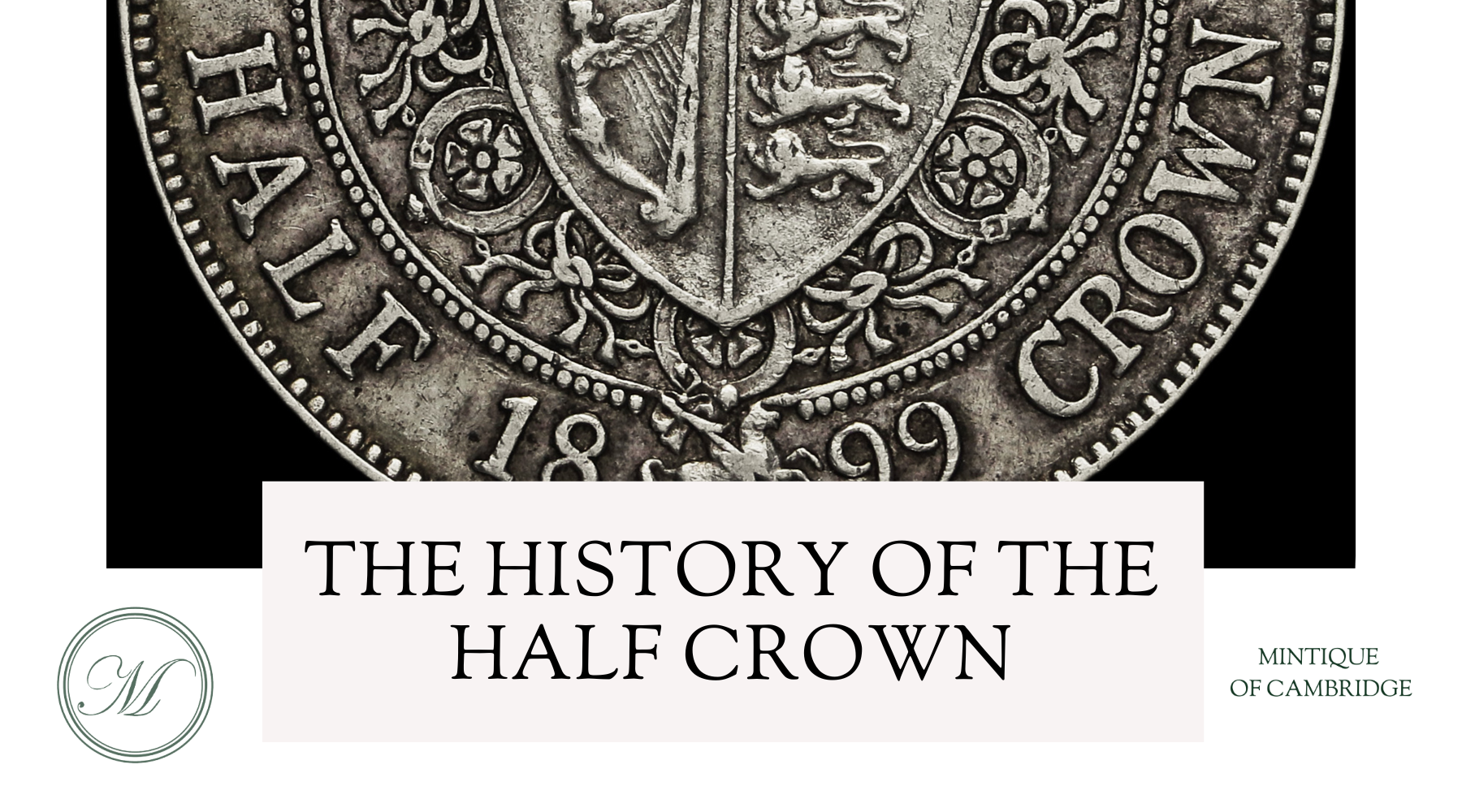 The history of the Half Crown