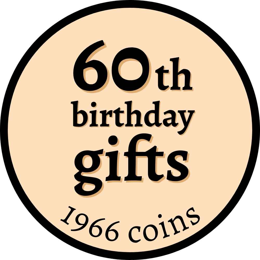 60th birthday gifts (1966 coins)