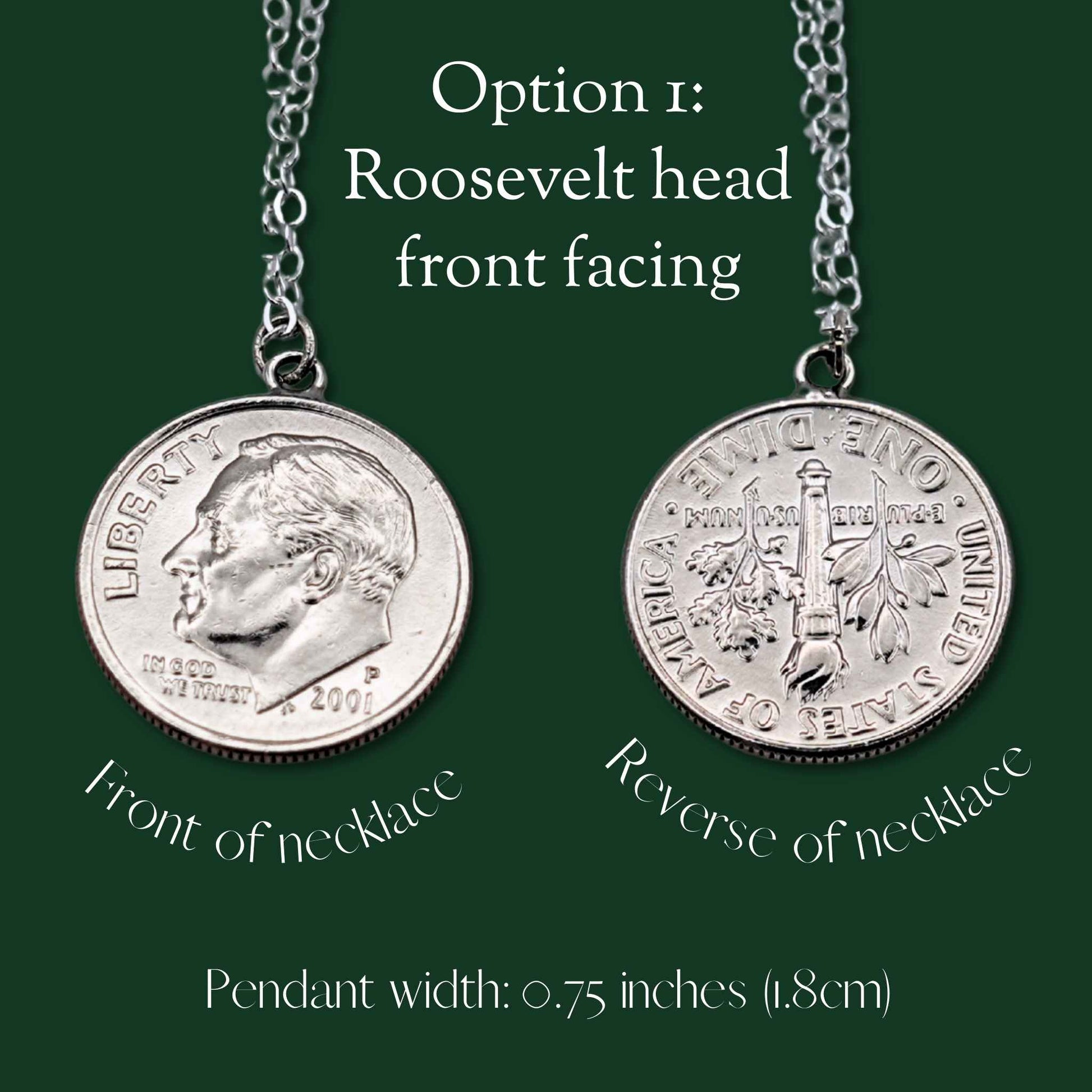 Two sides of a Roosevelt dime necklace on a green background