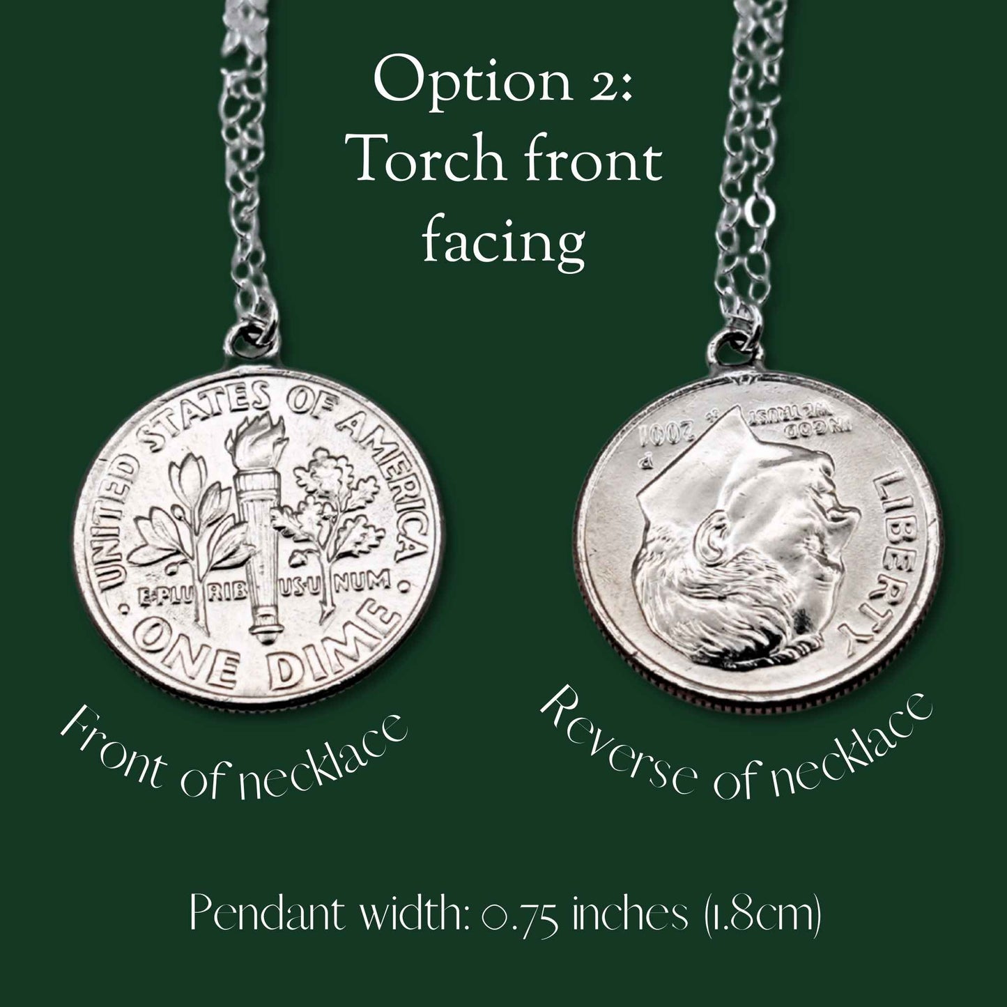 Two sides of a dime necklace on a green background with text indicating front and reverse.